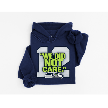 12th Man 'We Did Not Care' Design