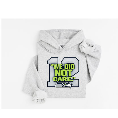 12th Man 'We Did Not Care' Design